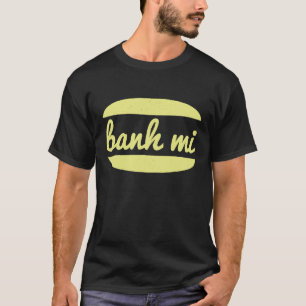Vintage Banh Mi Vietnamesische Pho Koch Humor Food T-Shirt