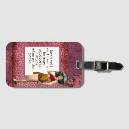 Vintage Beauty Drink Wein Funny Gepäckanhänger