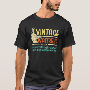 Vintage Bedienung Bedienung Speise T-Shirt