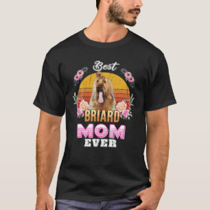 Vintage Best Briard Mom Ever Mothers Day For Dog M T-Shirt