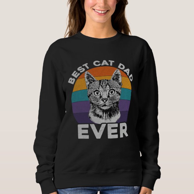 Vintage Best Cat Dad Ever  Cat Daddy Sweatshirt (Vorderseite)