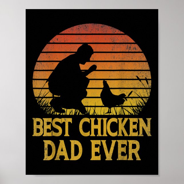 Vintage Best Chicken Dad Ever Chicken Daddy  Poster (Vorne)
