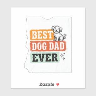 Vintage Best Dog Dad Ever Süßes Hund-Shirt Design_ Aufkleber