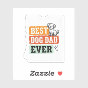 Vintage Best Dog Dad Ever Süßes Hundeshirt Design_ Aufkleber