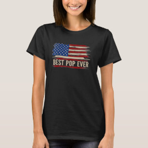 Vintage Best Pop Ever Amerikanische Flagge Vaterta T-Shirt