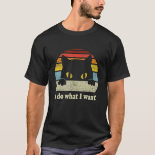 Vintage Black Cat Ich mache, was ich will, Katze K T-Shirt