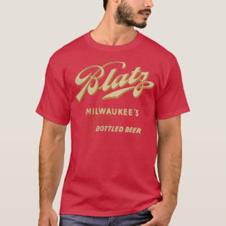 Vintage Blatz Bier Milwaukees erstes abgefülltes B T-Shirt
