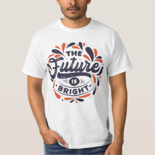 Vintage-Blumen-Vibes - Die Zukunft ist hell! T-Shirt