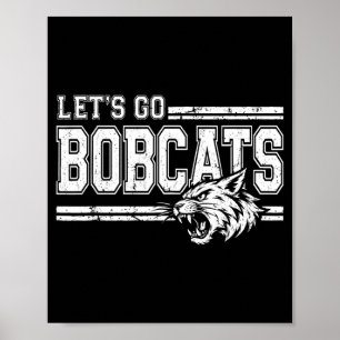 Vintage Bobcats High School Sportteam-Geist Poster