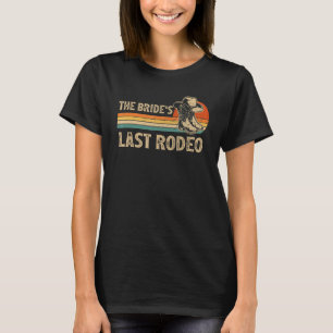 Vintage Braut's letztes Rodeo Brautjungfer Abschie T-Shirt
