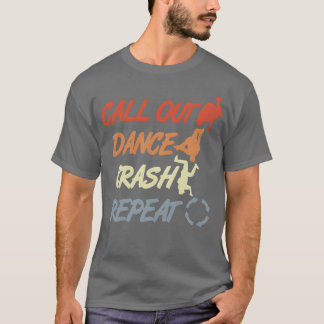 Vintage Breakdancing Zitat vintage T-Shirt