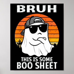 Vintage Bruh Das Ist Einiges Boo-Blatt Geist Hallo Poster