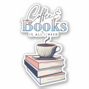 Vintage Bücher und Kaffee ist alles, was ich brauc Aufkleber