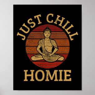 Vintage Buddha - Einfach chillen, Alter, Buddhismu Poster