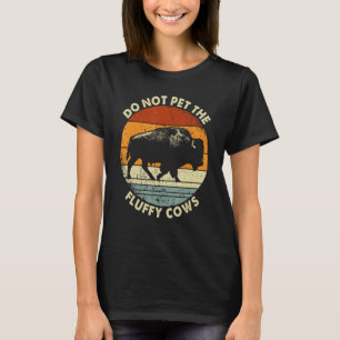 Vintage Büffel Wildes Tier Ich streichle keine fla T-Shirt