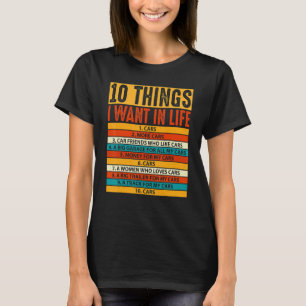 Vintage Car 10 Dinge, die ich in meinem Leben Gewo T-Shirt