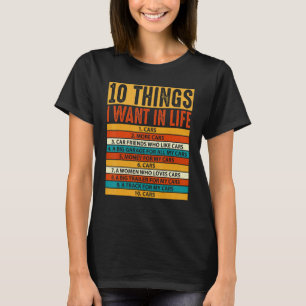 Vintage Car 10 Dinge, die ich in meinem Leben Gewo T-Shirt