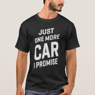 Vintage Cars nur noch ein Auto I Versprechen T-Shirt