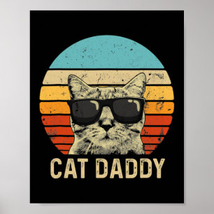 Vintage Cat Daddy Lustiger Katzenliebhaber Katzenp Poster