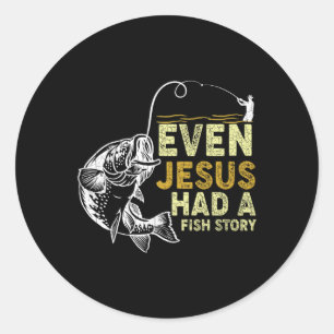 Vintage Christian Dad Angeln, sogar Jesus hatte ei Runder Aufkleber