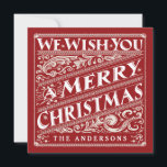 VINTAGE CHRISTMAS CHALKBOARD FOTO CARD FEIERTAGSKARTE<br><div class="desc">WE WISH YOU MERRY CHRISTMAS: Bright and cheerful whimsical SQUARE chalkboard style Christmas flat foto card with retro red and white typography, and fancy decorative swirls in art new style. Personalize this decorative holiday foto greeting card with your family name and add your favorite holiday family picture. Contemporary, classic, modern...</div>