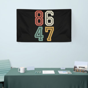 Vintage Classic 86 47 Anti Trump 2024 Anklage  Banner