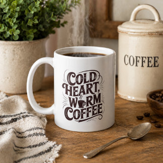 Vintage Cold Heart Warm Coffee  Kaffeetasse