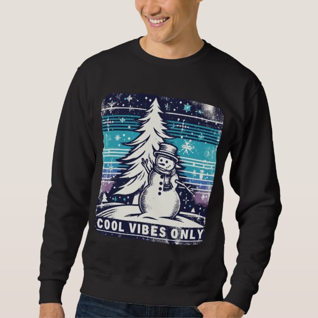Vintage Coole Vibes Nur Weihnachtsschneemann Sweatshirt (Vorderseite)
