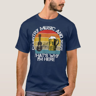 Vintage Country Music and Ber deshalb bin ich hier T-Shirt