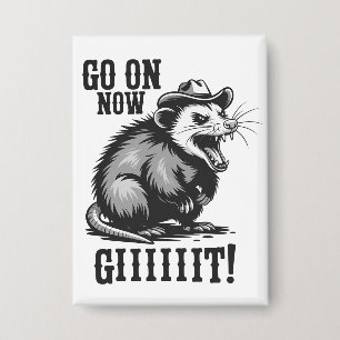 Vintage Cowboy Opossum Geh Jetzt Weiter Western Button
