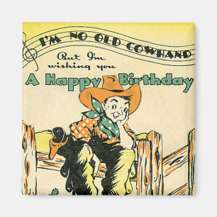 Vintage Cowboys, Happy Birthday Old Cowhand! Musik Magnet