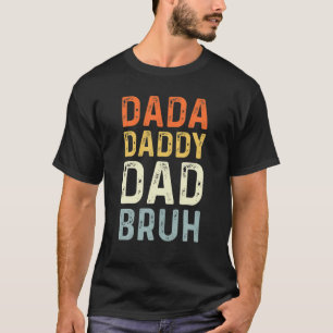 Vintage Dada Daddy Papa Bruh Lustiger Vater Vatert T-Shirt