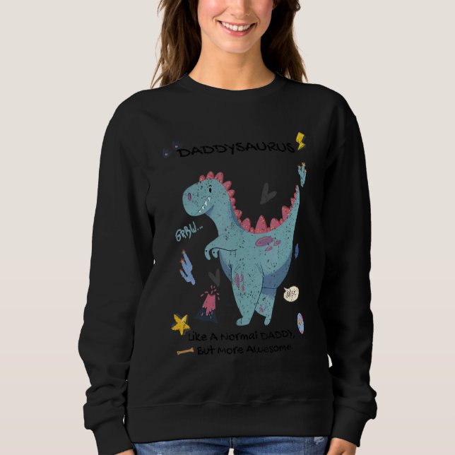 Vintage Daddysaurus Awesome Daddy  Daddy Dinosaur Sweatshirt (Vorderseite)