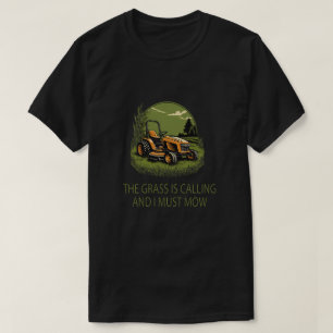 Vintage Das Gras ruft und ich muss mähen Lustig  T-Shirt