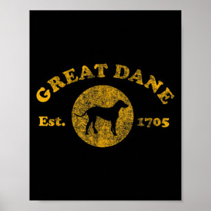 Vintage Deutsche Dogge gegr. 1705 Geschenk für Deu Poster
