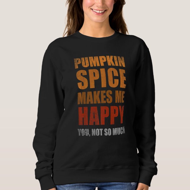 Vintage Distressed Autumn Happiness Pumpkin Vibes  Sweatshirt (Vorderseite)