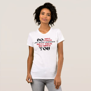 Vintage-DO UNTO OTHERS-mit roter und schwarzer Sch T-Shirt