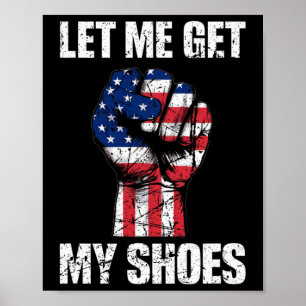 Vintage Donald Trump Lass mich meine Schuhe holen  Poster