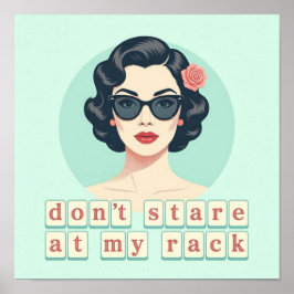 Vintage Don't Stare At My Rack Lustiger Mahjong Poster