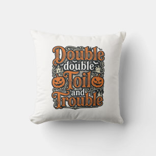 Vintage-Double-Toil-Trouble-Halloween-Shirt-Design Kissen