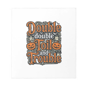 Vintage-Double-Toil-Trouble-Halloween-Shirt-Design Notizblock