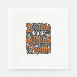 Vintage-Double-Toil-Trouble-Halloween-Shirt-Design Serviette