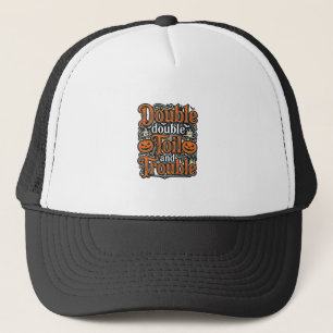 Vintage-Double-Toil-Trouble-Halloween-Shirt-Design Truckerkappe