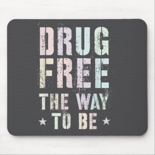 Vintage Drug Die Art, sauber Spaß Na Liebe Motiv Mousepad