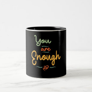 Vintage Du Bist Genug Gläubige Inspiration Zweifarbige Tasse