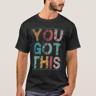 Vintage Du Schaffst Das Motivierender Prüfungstag T-Shirt