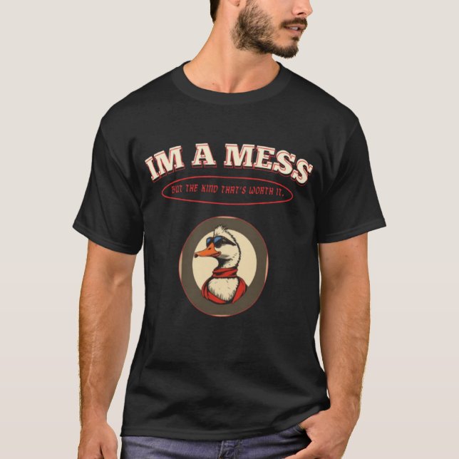 Vintage Duck Cartoon – I'm a Mess T-Shirt (Vorderseite)