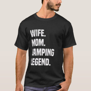 Vintage Ehefrau Mama Camping Legende Lustig Retro T-Shirt