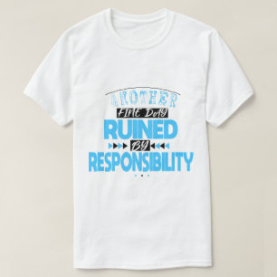 Vintage Ein weiterer schöner Tag durch Verantwortu T-Shirt