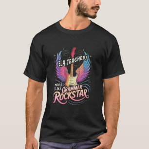 Vintage ELA LEHRERIN ENGLISCHE GRAMMATIK ROCKSTAR T-Shirt